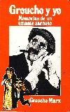 Groucho y yo - Memorias de un amante sarnoso